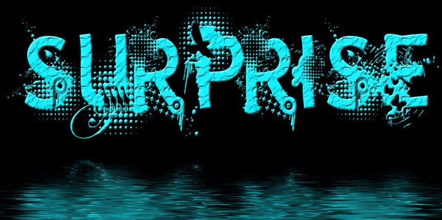 Surprise!
